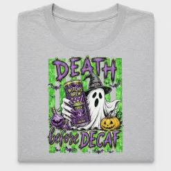Halloween Witch's Brew Death Before Decaf DTF Transfer
