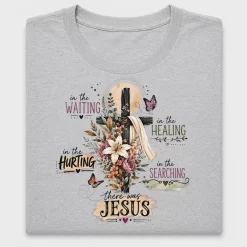 In The Waiting There Was Jesus DTF Transfer