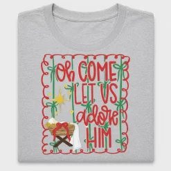 Oh Come Let Us Adore Him DTF Transfer