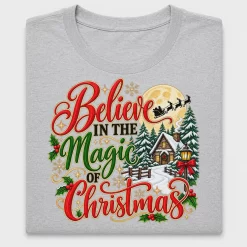 Believe in the Magic of Christmas DTF Transfer