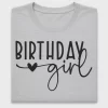 Birthday Girl Hand Lettered DTF Transfer