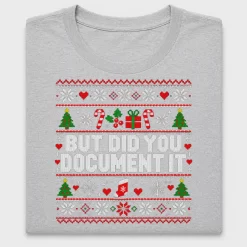 But Did You Document It Christmas DTF Transfer