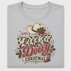 Have A Holly Dolly Christmas DTF Transfer