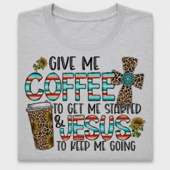 Give Me Coffee Jesus DTF Transfer