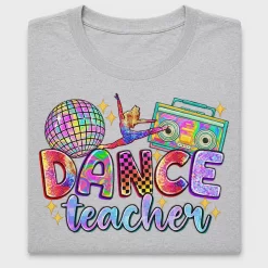 Dance Teacher DTF Transfer