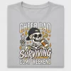 Cheer Dad Surviving Comp Weekend DTF Transfer