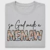 So God Made A Memaw DTF Transfer