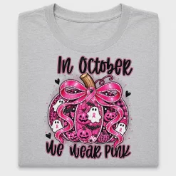 In October We Wear Pink DTF Transfer
