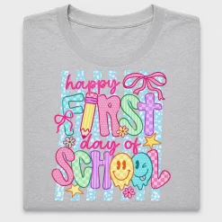 Happy First Day of School DTF Transfer